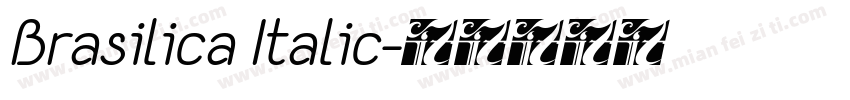 Brasilica Italic字体转换
